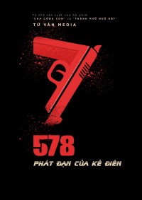 578: Phát đạn của kẻ điên | 578: Magnum (2022)