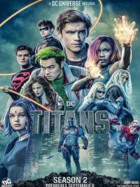 Biệt Đội Titans (Phần 2) | Titans (Season 2) (2018)