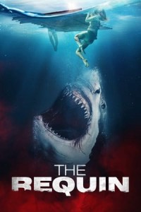 Cá Mập Trắng Khổng Lồ | The Requin (2022)