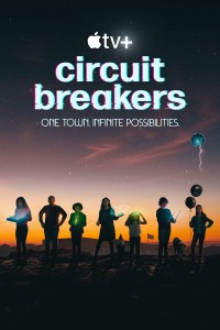 Câu Chuyện Tương Lai | Circuit Breakers (2022)