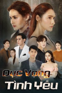 Dục Vọng Tình Yêu | Flames of Vengence (2020)