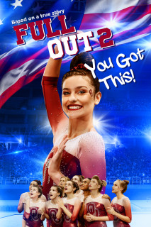 Full Out 2: You Got This! | Full Out 2: You Got This! (2020)