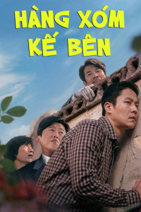 Hàng Xóm Kế Bên | Best Friend (Next Door Neighbor) (2021)