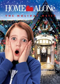 Ở Nhà Một Mình: Phi Vụ Ngày Lễ | Home Alone: The Holiday Heist (2012)