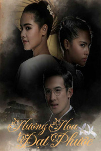 Hương Hoa Đạt Phước | Scent of Love (2019)