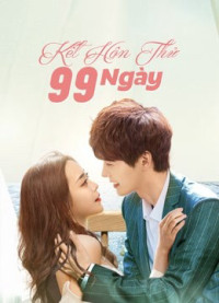 Kết Hôn Thử 99 Ngày | Love Together (2021)