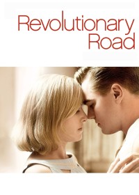 Khát Vọng Tình Yêu | Revolutionary Road (2008)