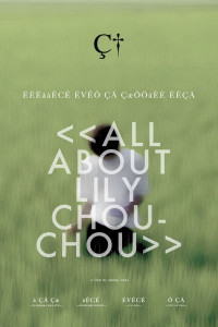 Khúc Cầu Siêu Của Tuổi Trẻ | All About Lily Chou-Chou (2001)