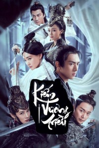 Kiếm Vương Triều | Sword Dynasty (2020)