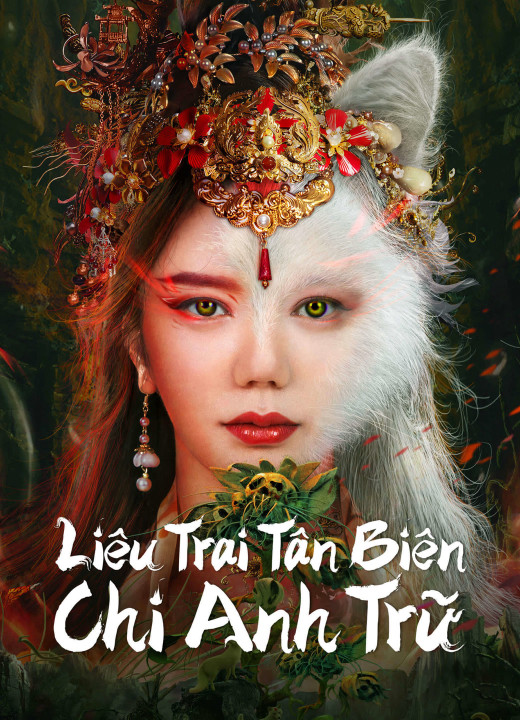 Liêu Trai Tân Biên Chi Anh Trữ | Legend of Ghost YingNing (2023)