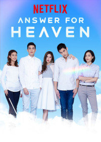 Lời đáp cho thiên giới | Answer for Heaven (2019)