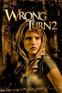 Ngã Rẽ Tử Thần 2 | Wrong Turn 2: Dead End (2007)