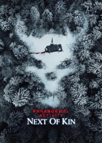 Paranormal Activity: Next of Kin | Paranormal Activity: Next of Kin (2021)