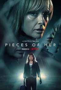 Pieces of Her: Danh tính ẩn giấu | PIECES OF HER (2022)