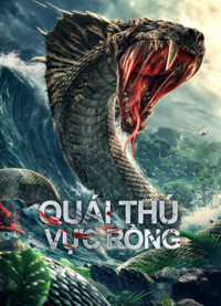 Quái Thú Vực Rồng | Dragon Pond Monster (2020)