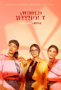 Thế giới không tình yêu | A World Without (2021)