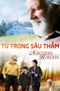 Từ Trong Sâu Thẳm | Northern Borders (2015)